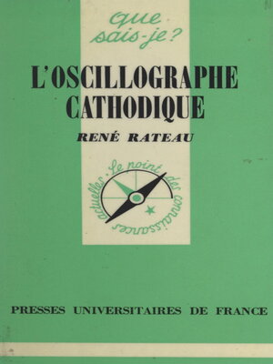 cover image of L'oscillographe cathodique et ses applications